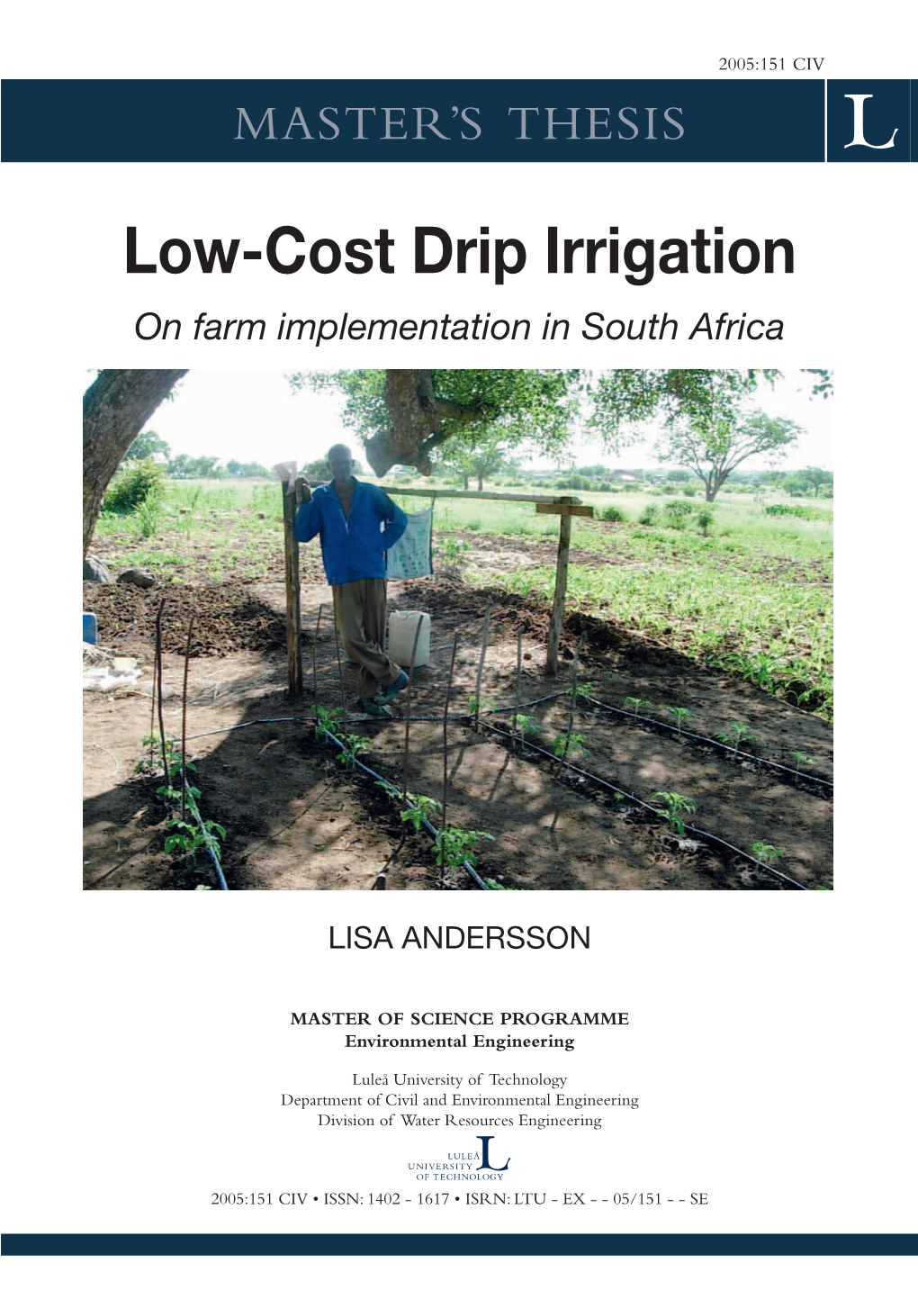 Low-Cost Drip Irrigation: on Farm Implementation in South Africa