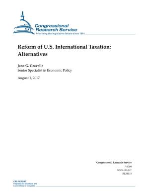 Reform of U.S. International Taxation: Alternatives