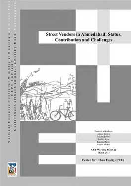 Street Vendors in Ahmedabad: Status, Contribution and Challenges