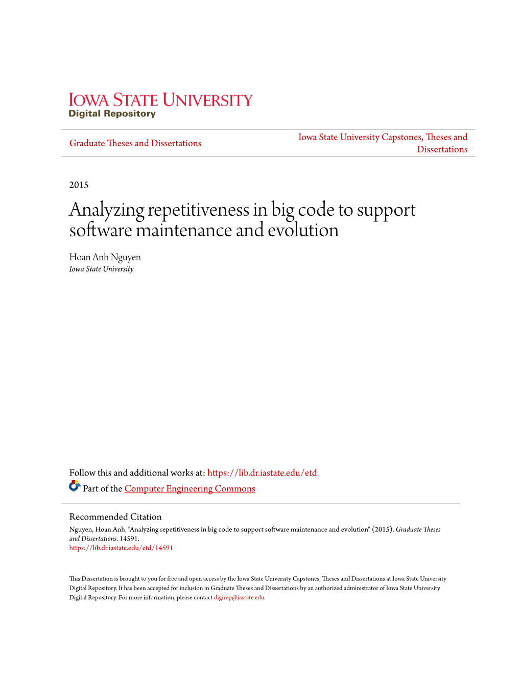 Analyzing Repetitiveness in Big Code to Support Software Maintenance and Evolution Hoan Anh Nguyen Iowa State University