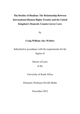 The Decline of Dualism: the Relationship Between International Human Rights Treaties and the United Kingdom's Domestic Counter-Terror Laws