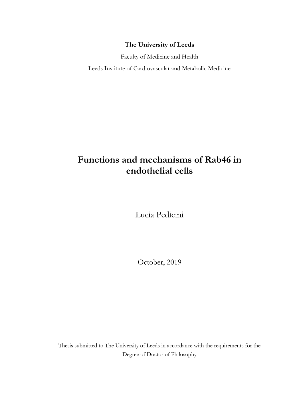 Functions and Mechanisms of Rab46 in Endothelial Cells