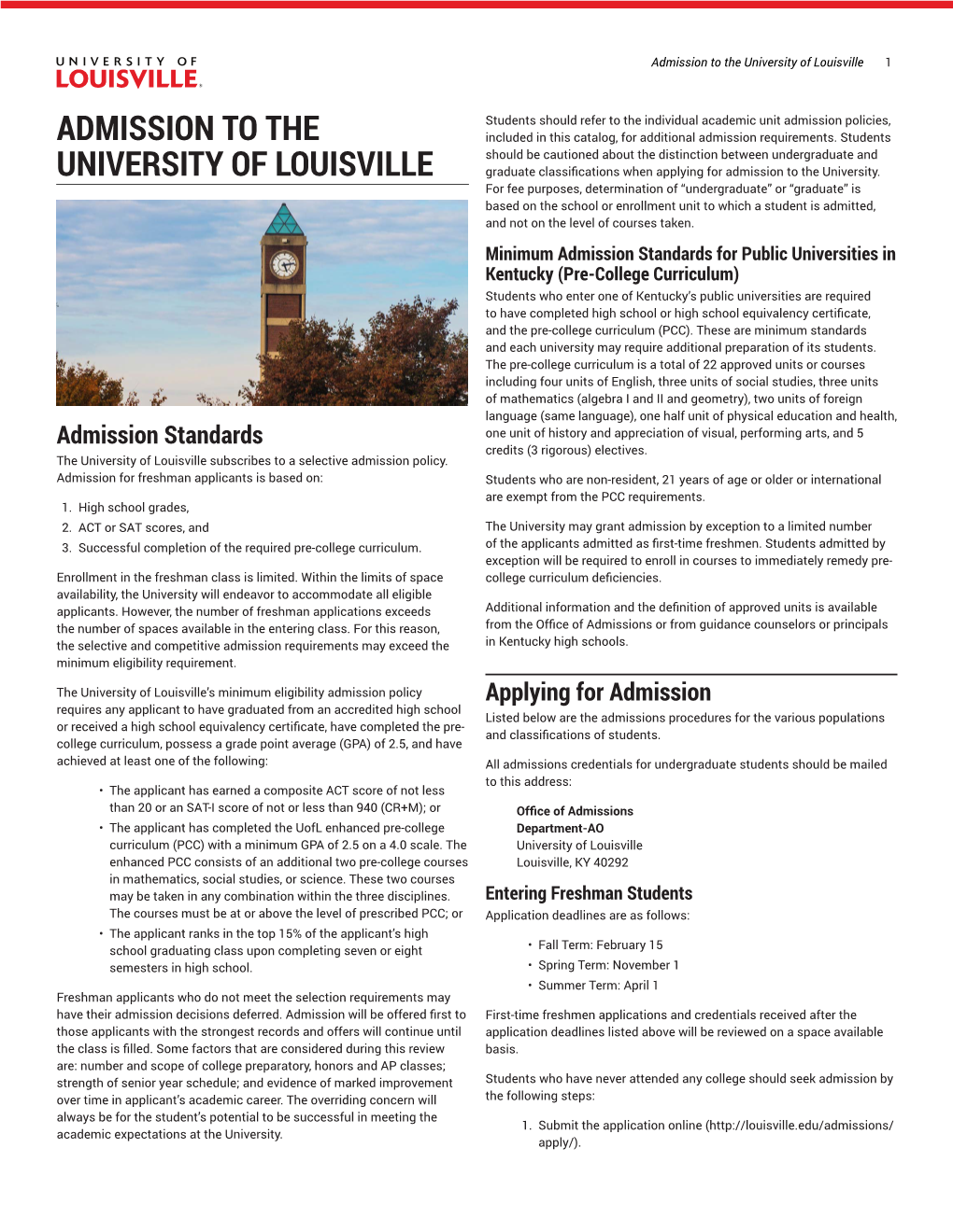 Admission to the University of Louisville 1