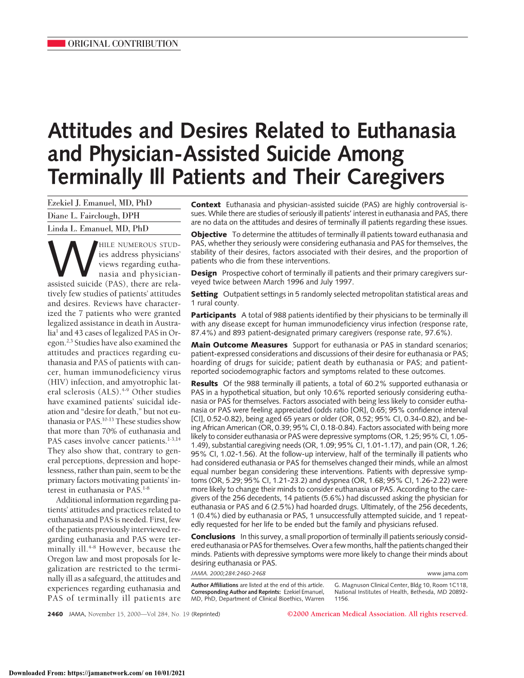 Attitudes and Desires Related to Euthanasia and Physician-Assisted Suicide Among Terminally Ill Patients and Their Caregivers