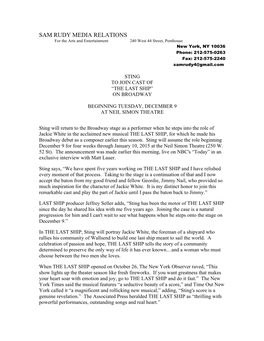 SAM RUDY MEDIA RELATIONS for the Arts and Entertainment 240 West 44 Street, Penthouse New York, NY 10036 Phone: 212-575-0263 Fax: 212-575-2240 Samrudy4@Gmail.Com