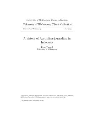 A History of Australian Journalism in Indonesia Ross Tapsell University of Wollongong