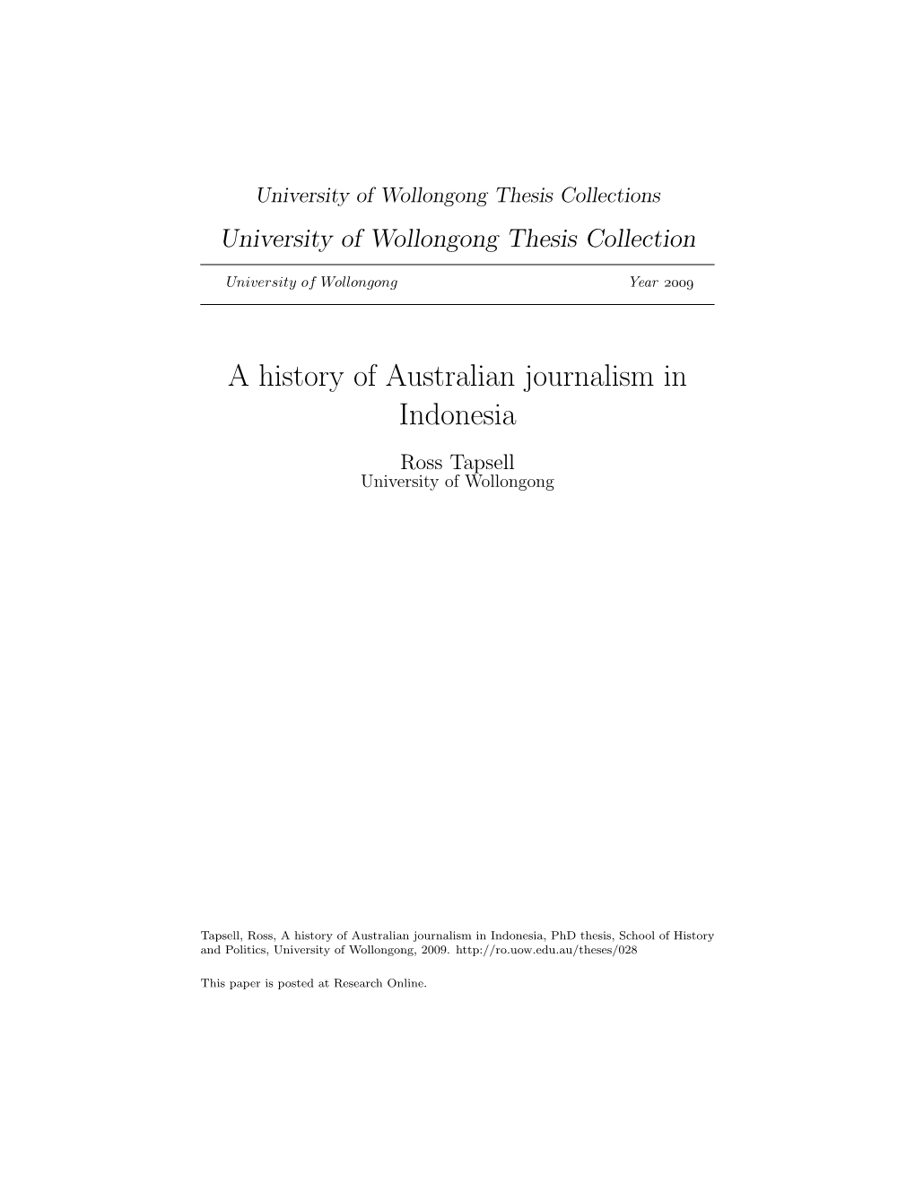 A History of Australian Journalism in Indonesia Ross Tapsell University of Wollongong