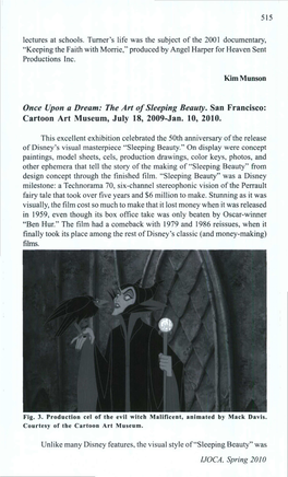 The Art of Sleeping Beauty. San Francisco: Cartoon Art Museum, July 18, 2009-Jan. 10, 2010