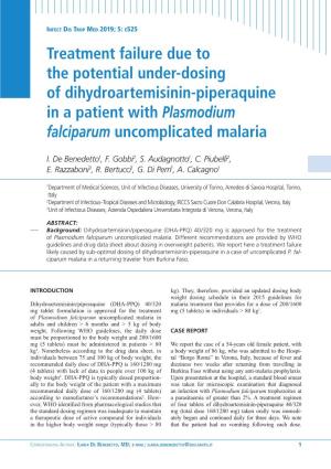 Treatment Failure Due to the Potential Under-Dosing of Dihydroartemisinin-Piperaquine in a Patient with Plasmodium Falciparum Uncomplicated Malaria
