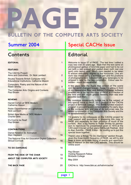 Bulletin of the Computer Arts Society Special Cache Issue Editorial Contents Summer 2004