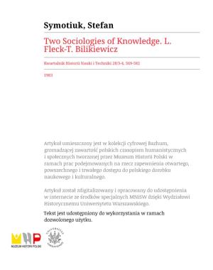 Two Sociologies of Knowledge. L. Fleck—T