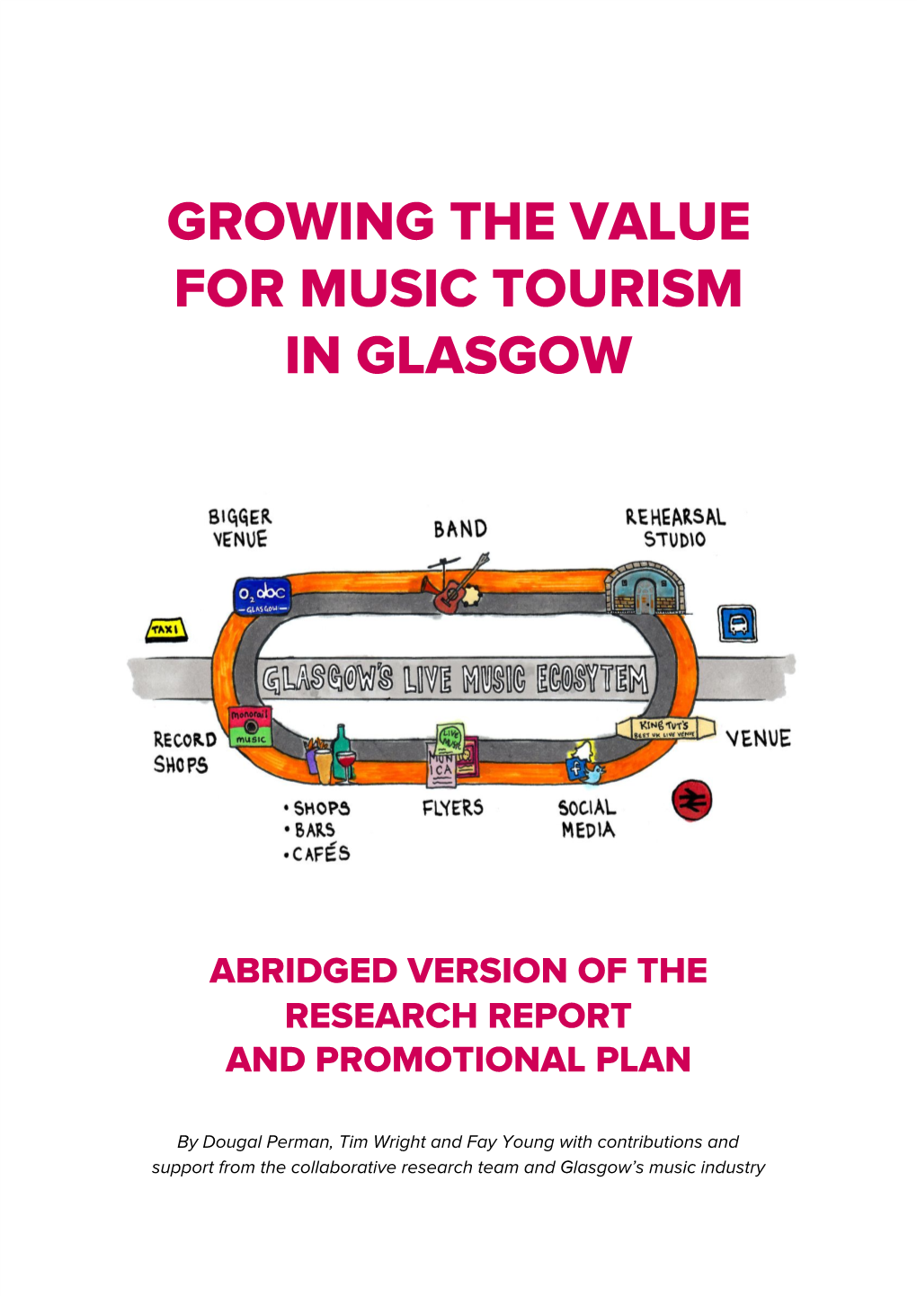 Growing the Value for Music Tourism in Glasgow