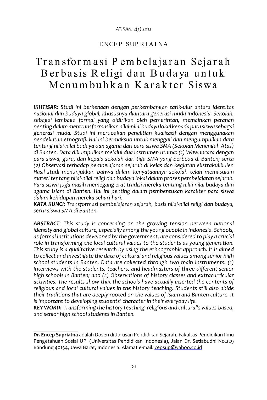 Transformasi Pembelajaran Sejarah Berbasis Religi Dan Budaya Untuk Menumbuhkan Karakter Siswa