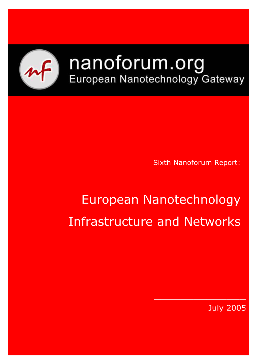 European Nanotechnology Infrastructure and Networks