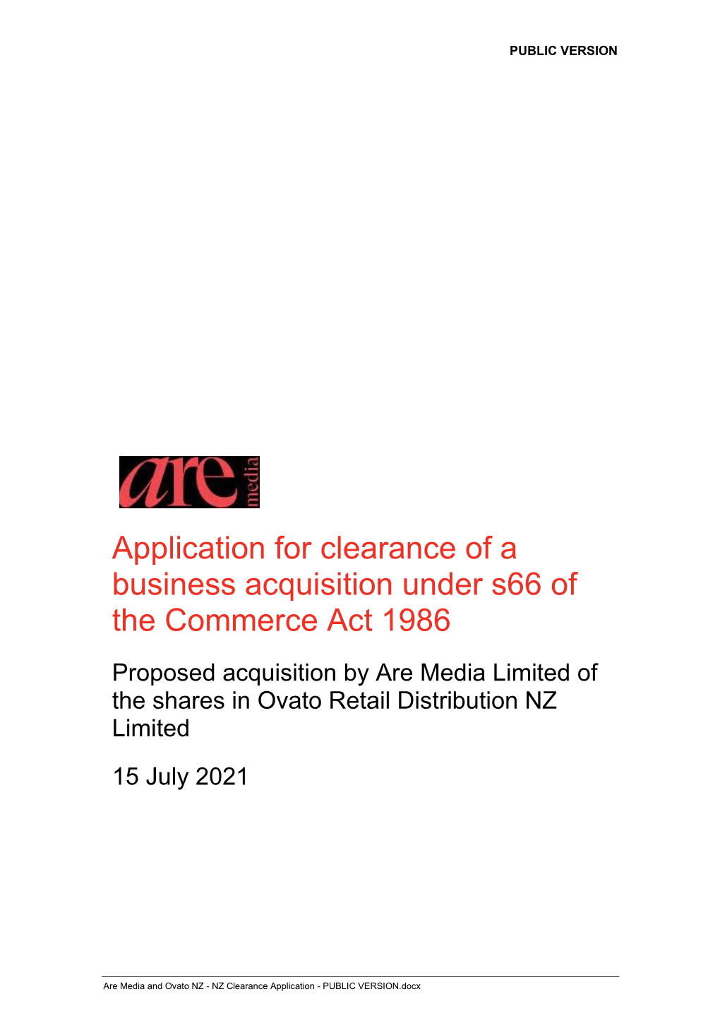 Are Media Limited and Ovato Retail Distribution NZ Limited