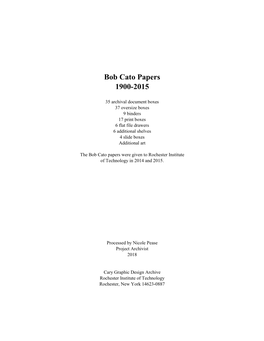 Bob Cato Papers 1900-2015