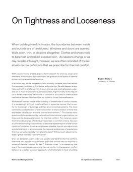 On Tightness and Looseness