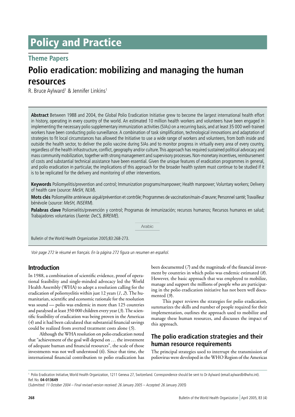 Policy and Practice Theme Papers Polio Eradication: Mobilizing and Managing the Human Resources R