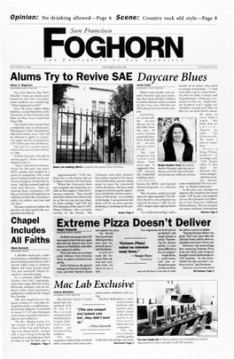 Alums Try to Revive SAE Daycare Blues Extreme Pizza Doesn't Deliver