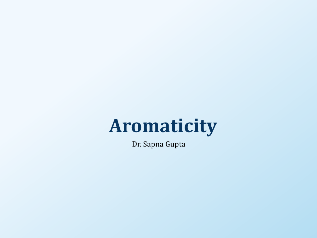 Aromaticity Dr