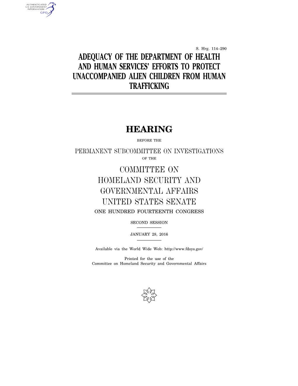 Adequacy of the Department of Health and Human Services’ Efforts to Protect Unaccompanied Alien Children from Human Trafficking