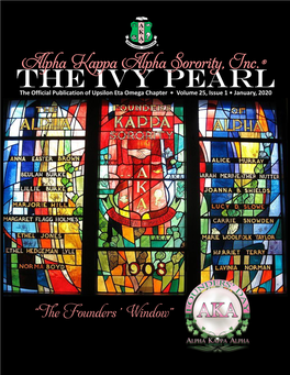 The Ivy Pearl the Official Publication of Upsilon Eta Omega Chapter • Volume 25, Issue 1 • January, 2020 Basileus Soror Manessa Wilson 2020 Leadership Team