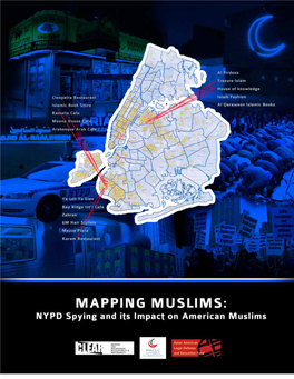 Mapping Muslims: NYPD Spying and Its Impact