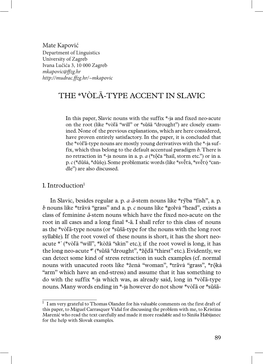 The *Vòľā-Type Accent in Slavic