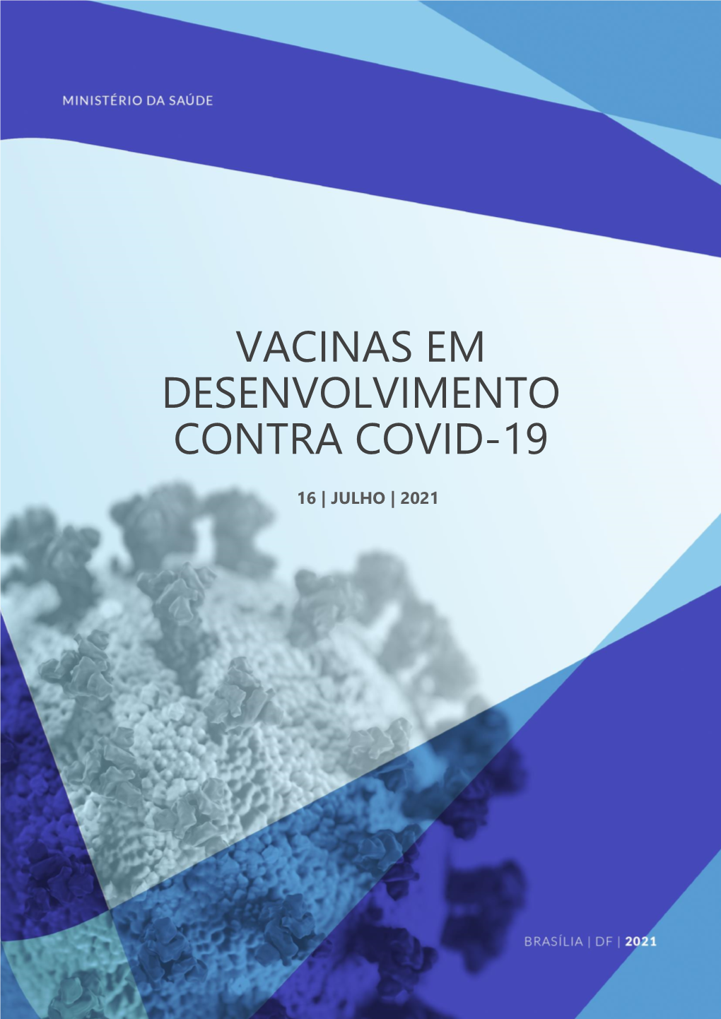 Vacinas Em Desenvolvimento Contra Covid-19
