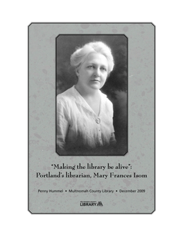 Portland's Librarian, Mary Frances Isom