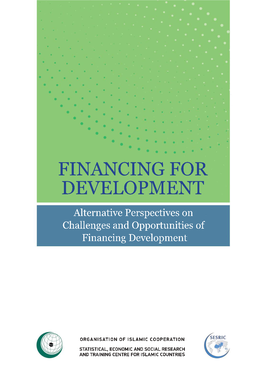 Alternative Perspectives on Challenges and Opportunities of Financing Development