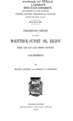 Mckittricr-Sunset Oil Region Kern and San Luis Obispo Counties