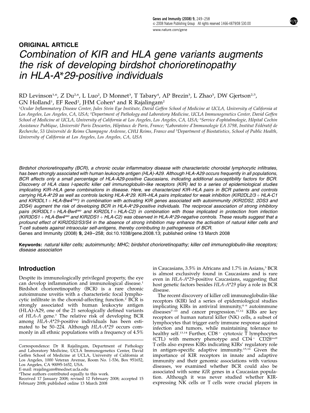 Combination of KIR and HLA Gene Variants Augments the Risk of Developing Birdshot Chorioretinopathy in HLA-A*29-Positive Individuals