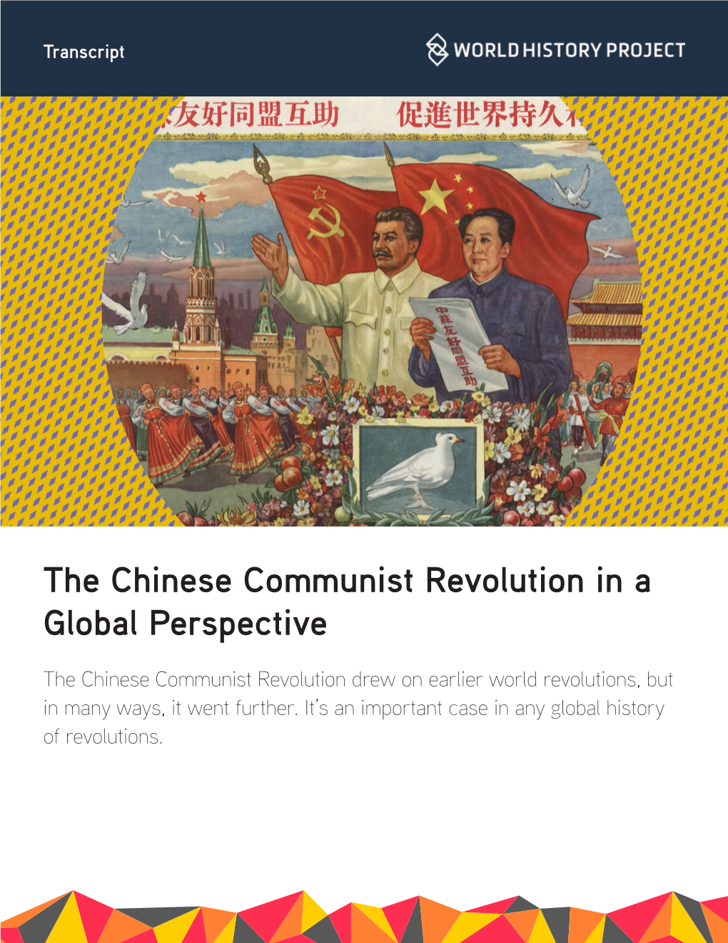 The Chinese Communist Revolution in a Global Perspective