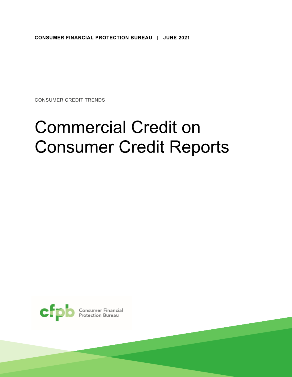 Commercial Credit on Consumer Credit Reports