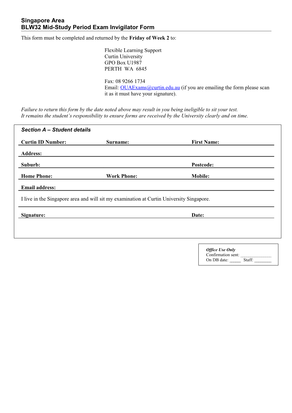 Singapore Area BLW32 Mid-Study Period Exam Invigilator Form