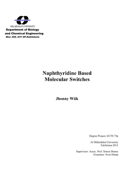 Naphthyridine Based Molecular Switches