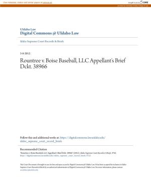 Rountree V. Boise Baseball, LLC Appellant's Brief Dckt. 38966