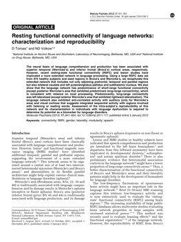 Resting Functional Connectivity of Language Networks
