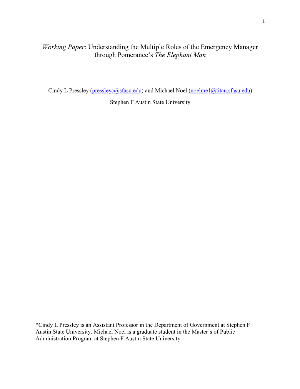 Working Paper: Understanding the Multiple Roles of the Emergency Manager Through Pomerance’S the Elephant Man