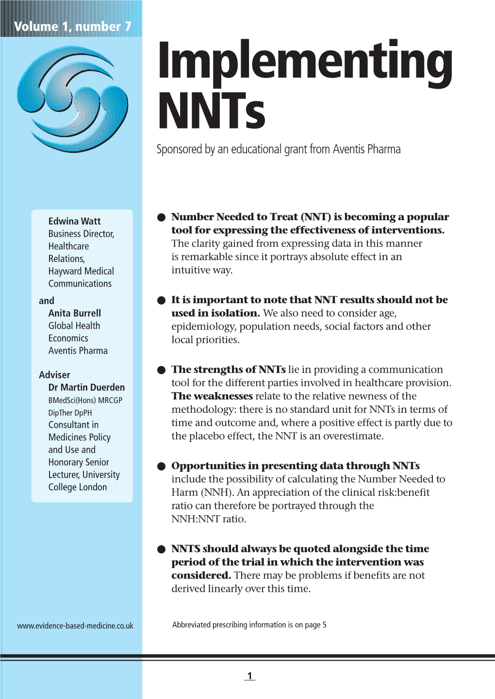 Implementing Nnts Sponsored by an Educational Grant from Aventis Pharma