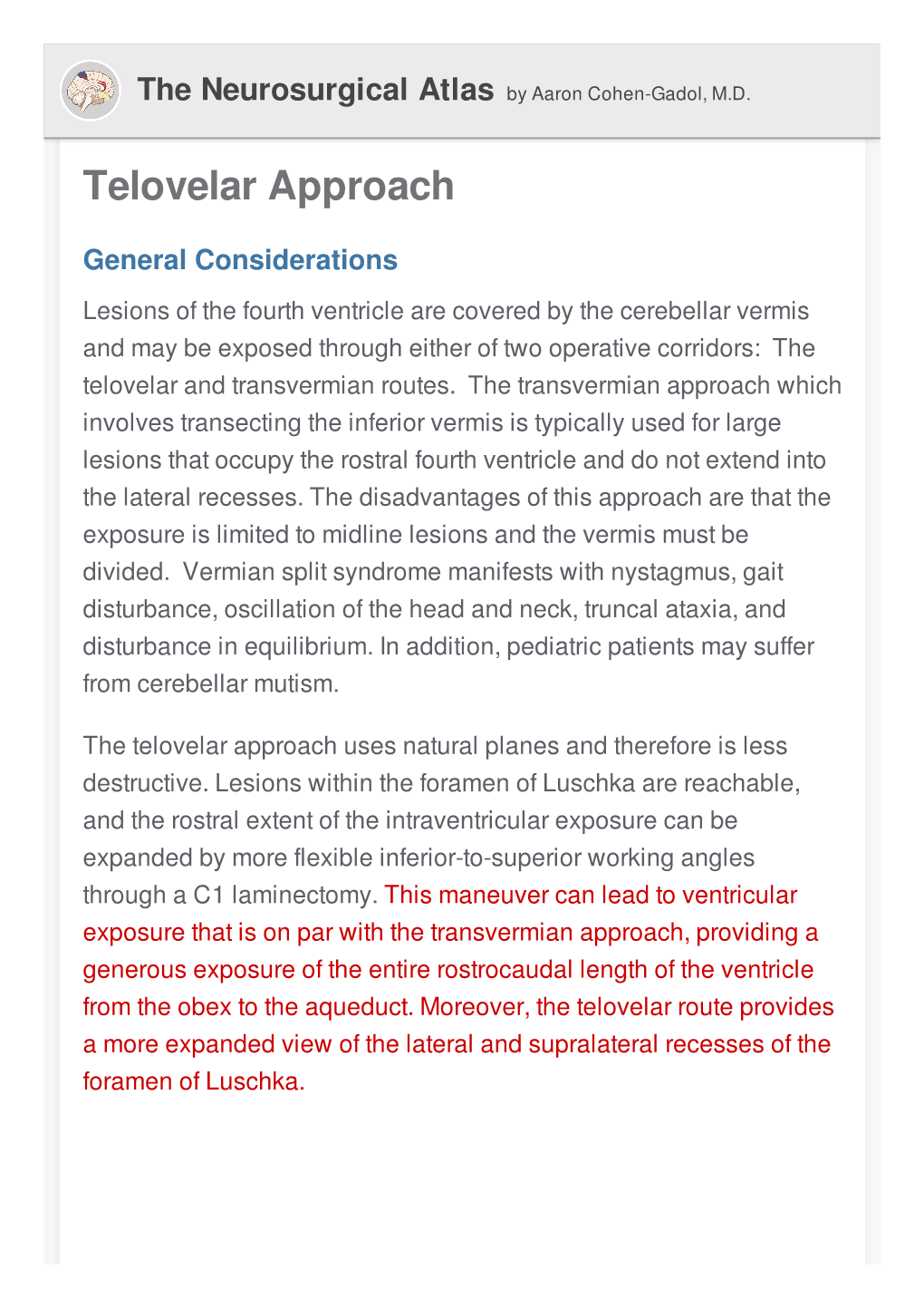 Telovelar Approach