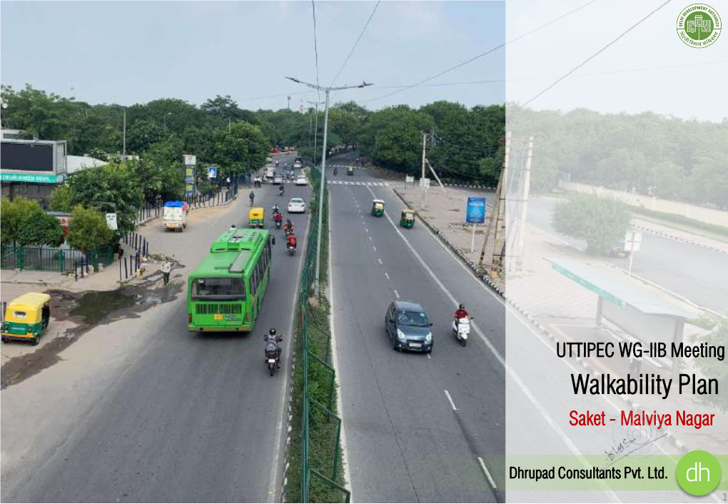 Walkability Plan Saket - Malviya Nagar