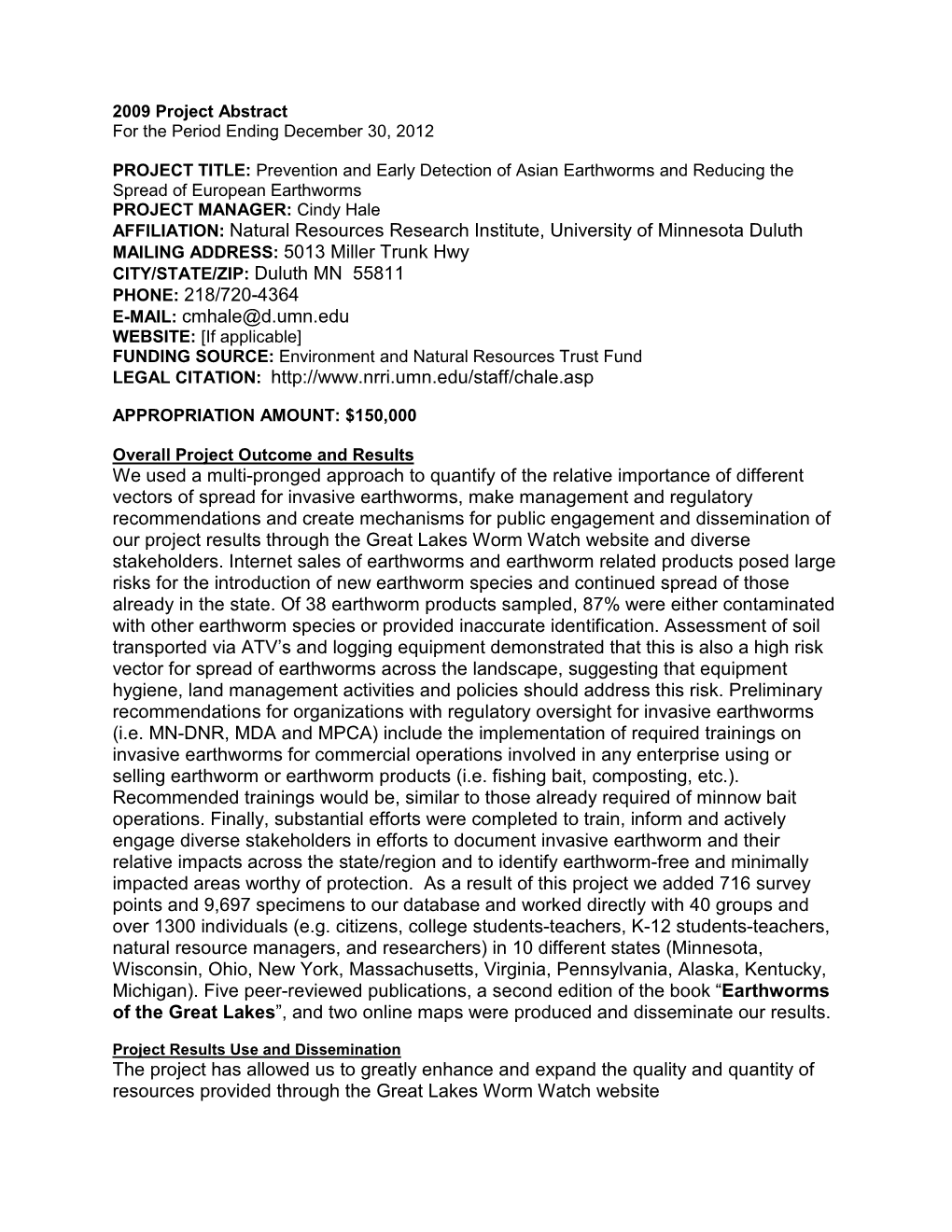 Final Report: Prevention and Early Detection of Asian Earthworms and Reducing the Spread of European Earthworms Page 1 of 25