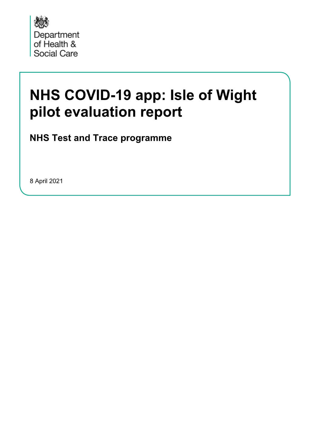 NHS COVID-19 App: Isle of Wight Pilot Evaluation Report