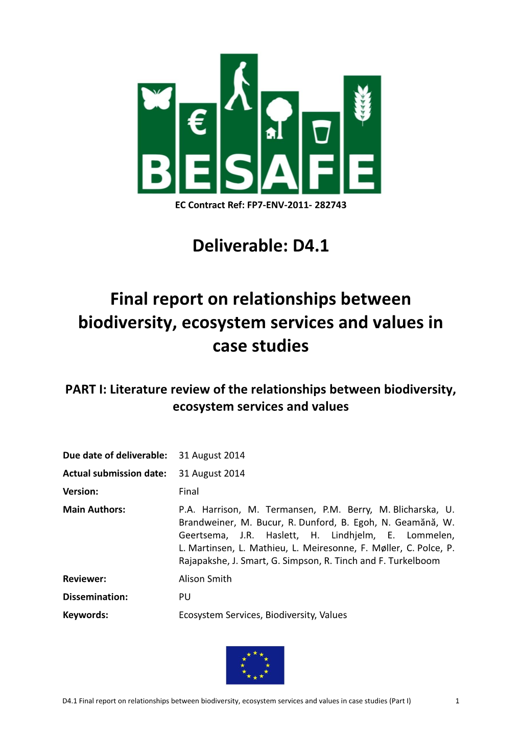 D4.1 Final Report on Relationships Between Biodiversity, Ecosystem