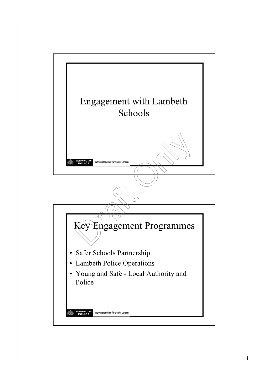 Engagement with Lambeth Schools Key Engagement Programmes