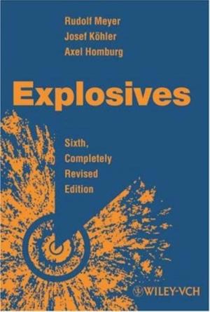 Explosives by Meyer, Kohler, and Homburg