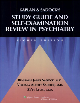 Kaplan & Sadock's Study Guide and Self Examination Review In