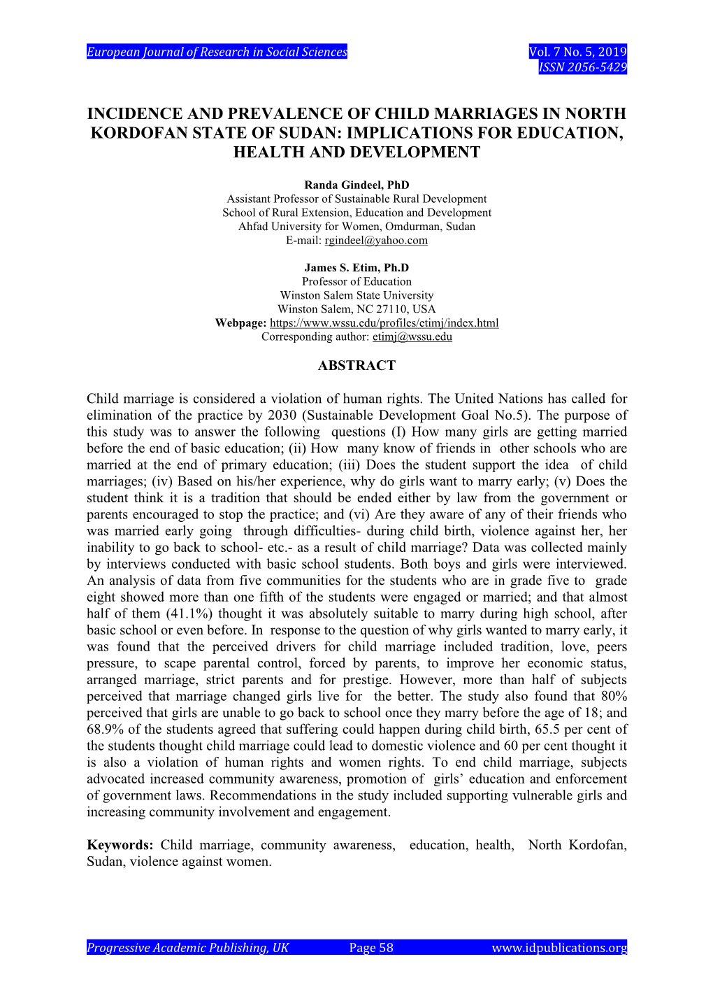 Incidence and Prevalence of Child Marriages in North Kordofan State of Sudan: Implications for Education, Health and Development